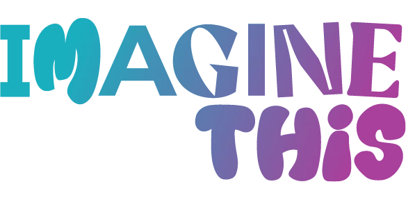 Imagine This